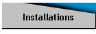 Installations